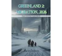 Greenland 2: Migration, 2026: Hope Amid the Frozen World