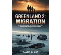 Greenland 2: migration: An Unofficial Analysis of the Film’s Story, Characters, Survival Themes, and Post-Apocalyptic World