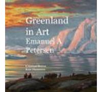 Greenland In Art Emanuel A Petersen