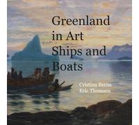 Greenland in Art Ships and Boats (World of Art)