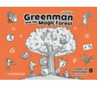 Greenman and the Magic Forest Second edition. Activity Book Level B (2023)