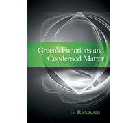 Green's Functions and Condensed Matter (Dover Books on Physics)