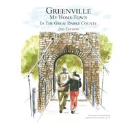 Greenville: My Home Town in the Great Darke County