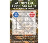 Greenville South Carolina Word Search Puzzle Book: Think you know Greenville, South Carolina? Puzzles for Adults, Seniors, Teens and Kids. Perfect for ... Christmas Gifts and Stocking Stuffers.
