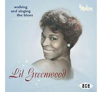 Greenwood, Lil - Walking and Singing the Blues