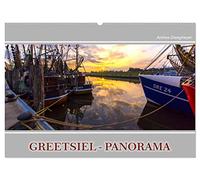 Greetsiel-Panorama (Wandkalender 2026 DIN A2 quer), CALVENDO Monatskalender: Das Fischerdorf Greetsiel im Panorama-Format bezaubert mit seinen Mühlen und dem malerischen Hafen