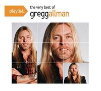 Greg Allman - Playlist: The Very Best of Gregg Allman