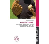 Greg Brummett: Major League Baseball, San Francisco Giants, Minnesota Twins, Kirk Dressendorfer, Bryan Oelkers