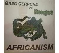 Greg Cerrone - Africanism / Gimme Some Lovin' (Remix)