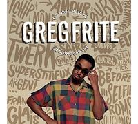 Greg Frite - Greg Frite - Les Gros Mots