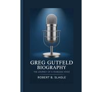 GREG GUTFELD BIOGRAPHY: The Journey Of A Fearless Voice