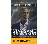 Greg Harden Stay Sane in an Insane World (Tapa blanda) (Importación USA)