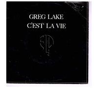 GREG LAKE - C'est La Vie