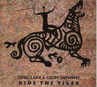 Greg Lake & Geoff Downes - Ride The Tiger