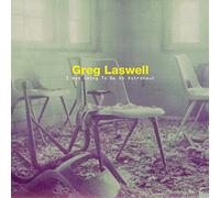 Greg Laswell - I Was Going To Be An Astronaut
