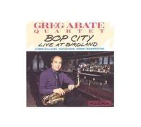 Greg Quartet Abate - Bob City-Live at Birdland