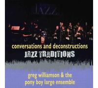 Greg Williamson Jazz Traditions - Conversations and Decon (CD) (Importación USA)