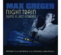 Greger,Max - Night Train [Import]