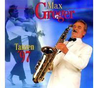 Greger,Max - Tanzen '97 [Import]