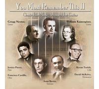 Gregg Nestor - You Must Remember This Too: Classic Film Music Arranged For Guitar