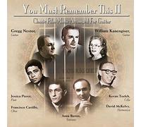 Gregg Nestor - You Must Remember This Too: Classic Film Music Arranged For Guitar