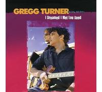 Gregg Turner - I Dreamed I Met Lou Reed [Vinilo]