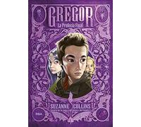 Gregor 5 - La profecía final: Gregor V (Ficción juvenil)