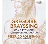 Brayssing: Complete Music for Renaissance Guitar – Edel