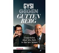 Gregor Gysi Karl-The Gysi gegen Guttenberg: Gespräche über die Zeit (Tapa dura)