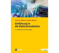 Gregor Häberle Heinz Einführung in die Elektroinstallation (de-F (Tapa blanda)