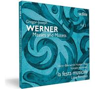 Gregor Joseph Werner – Messes et Motets. Harer, Bierwirth, Hunger, Flaig, Rovaktay.