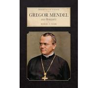 Gregor Mendel and Heredity (Immortals of Science)