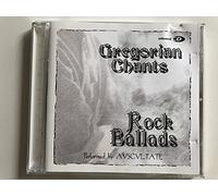 Gregorian Chants: Rock Ballads