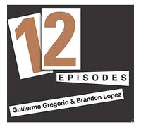 Gregorio - 12 Episodes