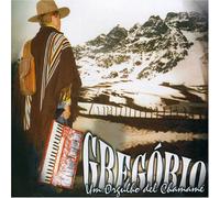 Gregorio - Orgulho Del Chamame