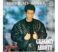 GREGORY ABBOTT - YOU'RE MY ANGEL 7 INCH (7" VINYL 45) UK CBS 1987