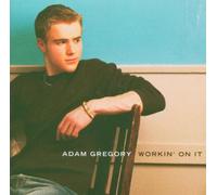 Gregory,Adam - Workin' on It