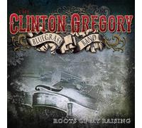 Gregory, Clinton - Roots of My Raising