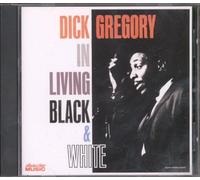 Gregory, Dick - In Living Black & White