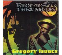 Gregory Isaacs - Reggae Chronicles