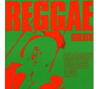Gregory Isaacs - Reggae Greats - Gregory Isaacs Live