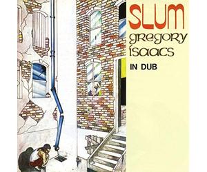 Gregory Isaacs - Slum In Dub