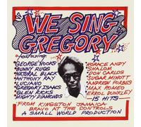 Gregory Isaacs Tribute - We Sing Gregory [Digipack]
