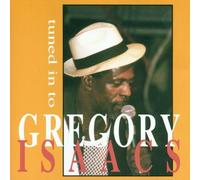 Gregory Isaacs - Tuned in to