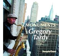 Gregory Tardy - Monuments
