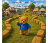 Gregory the Guernsey Teddy and the Running Race
