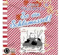 Gregs Tagebuch 19 - So ein Schlamassel!: . Hörspiel.