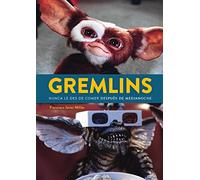GREMLINS. NUNCA LE DES DE COMER DESPUÉS DE MEDIANOCHE