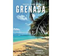 Grenada Travel Guide 2025-2026
