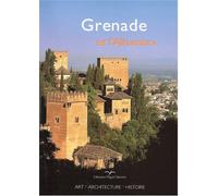 Grenade et l'Alhambra | Rafael Hierro Calleja